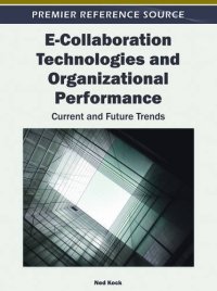 cover of the book E-Collaboration Technologies and Organizational Performance: Current and Future Trends