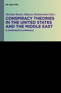 cover of the book Conspiracy Theories in the United States and the Middle East: A Comparative Approach