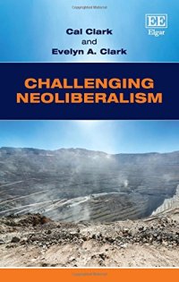 cover of the book Challenging Neoliberalism: Globalization and the Economic Miracles in Chile and Taiwan