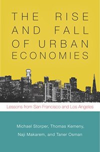 cover of the book The Rise and Fall of Urban Economies: Lessons from San Francisco and Los Angeles