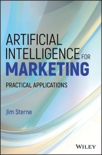 cover of the book Artificial Intelligence for Marketing: Practical Applications