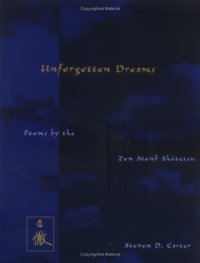 cover of the book Unforgotten Dreams: Poems by the Zen monk Shōtetsu