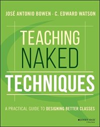 cover of the book Teaching Naked Techniques: A Practical Guide to Designing Better Classes