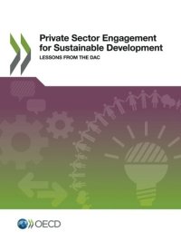 cover of the book Private Sector Engagement for Sustainable Development: Lessons from the DAC