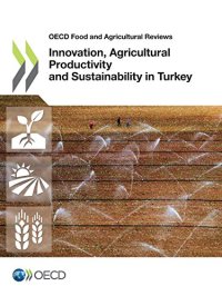 cover of the book Innovation, Agricultural Productivity and Sustainability in Turkey