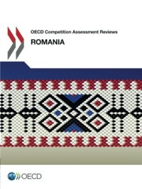 cover of the book OECD Competition Assessment Reviews: Romania