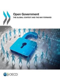 cover of the book Open Government: The Global Context and the Way Forward