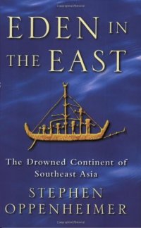 cover of the book Eden in the East: The Drowned Continent of Southeast Asia