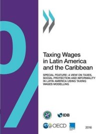 cover of the book Taxing Wages in Latin America and the Caribbean 2016