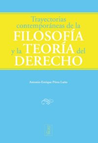 cover of the book Trayectorias contemporáneas de la filosofía y la teoría del derecho