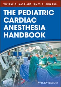 cover of the book The Pediatric Cardiac Anesthesia Handbook