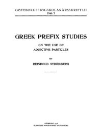 cover of the book Greek Prefix Studies: On the Use of Adjective Particles