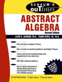 cover of the book Schaum’s Outline of Abstract Algebra