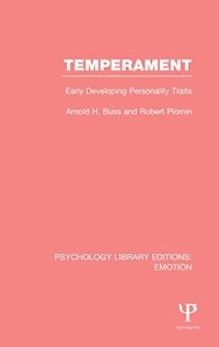 cover of the book Temperament: Early Developing Personality Traits