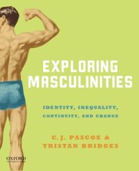 cover of the book Exploring Masculinities: Identity, Inequality, Continuity and Change