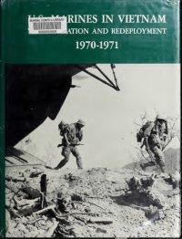 cover of the book U.S. Marines In Vietnam: Vietnamization and Redeployment, 1970-1971