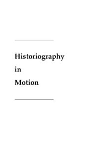 cover of the book Historiography in Motion. Slovak Contributions to the 21st ICHS