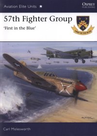 cover of the book 57th Fighter Group: First in the Blue