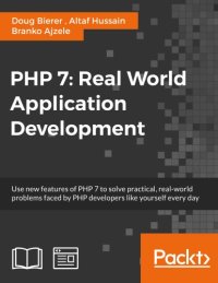 cover of the book PHP 7 : real world application development