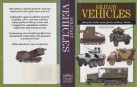 cover of the book Military Vehicles: 300 of the World’s Most Effective Military Vehicles