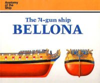 cover of the book The 74-gun Ship Bellona 1760