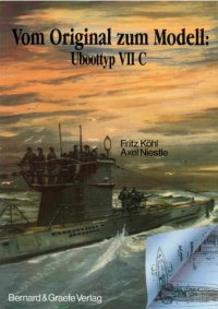 cover of the book Vom Original zum Modell: Uboottyp VIIC