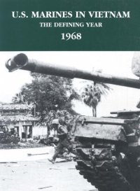 cover of the book U.S. Marines in Vietnam: The Defining Year, 1968