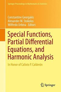 cover of the book Special Functions, Partial Differential Equations, and Harmonic Analysis: In Honor of Calixto P. Calderón