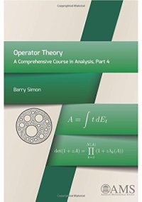 cover of the book Operator Theory: A Comprehensive Course in Analysis, Part 4