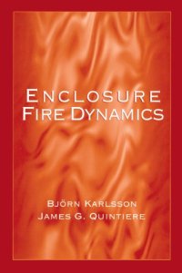 cover of the book Enclosure Fire Dynamics