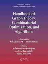 cover of the book Handbook of graph theory, combinatorial optimization, and algorithms