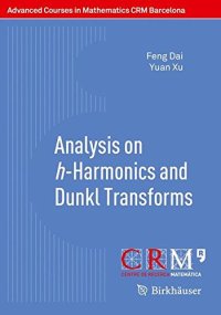 cover of the book Analysis on h-Harmonics and Dunkl Transforms