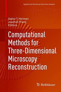 cover of the book Computational Methods for Three-Dimensional Microscopy Reconstruction