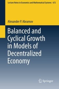 cover of the book Balanced and Cyclical Growth in Models of Decentralized Economy