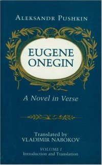 cover of the book Eugene Onegin: A Novel in Verse [Translated, with a commentary, by Vladimir Nabokov]