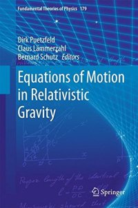 cover of the book Equations of Motion in Relativistic Gravity