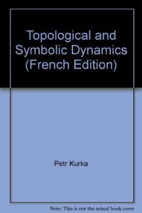 cover of the book Topological and Symbolic Dynamics