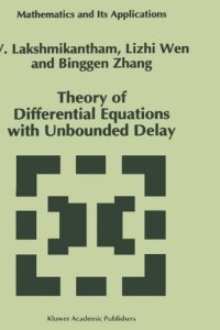 cover of the book Theory of Differential Equations with Unbounded Delay