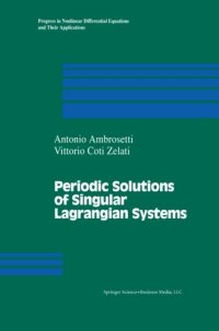 cover of the book Periodic Solutions of Singular Lagrangian Systems