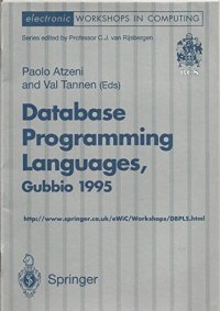 cover of the book Database programming languages : proceedings of the Fifth International Workshop on Database Programming Languages, Gubbio, Umbria, Italy, 6 - 8 September 1995