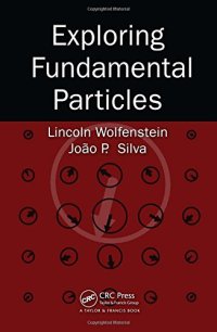 cover of the book Exploring Fundamental Particles