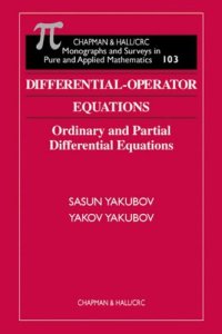 cover of the book Differential-Operator Equations: Ordinary and Partial Differential Equations