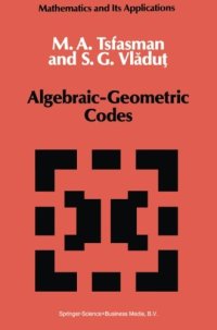 cover of the book Algebraic-Geometric Codes