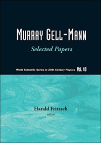 cover of the book Murray Gell-mann: Selected Papers