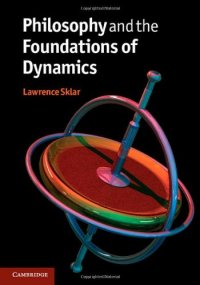 cover of the book Philosophy and the Foundations of Dynamics