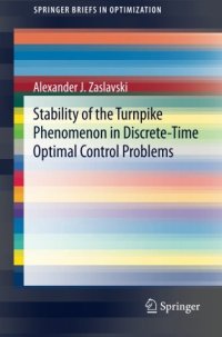 cover of the book Stability of the Turnpike Phenomenon in Discrete-Time Optimal Control Problems