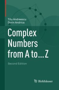 cover of the book Complex Numbers from A to ... Z