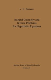 cover of the book Integral Geometry and Inverse Problems for Hyperbolic Equations