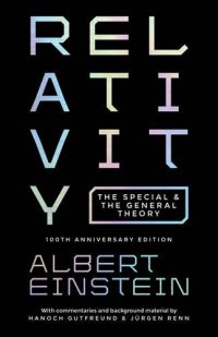 cover of the book Relativity: The Special and the General Theory, 100th Anniversary Edition