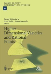 cover of the book Higher Dimensional Varieties and Rational Points